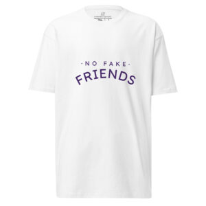 No Fake Friends Tee